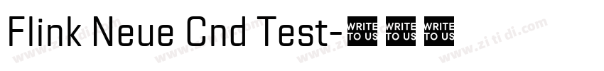 Flink Neue Cnd Test字体转换 Flink Neue Cnd Test字体转换